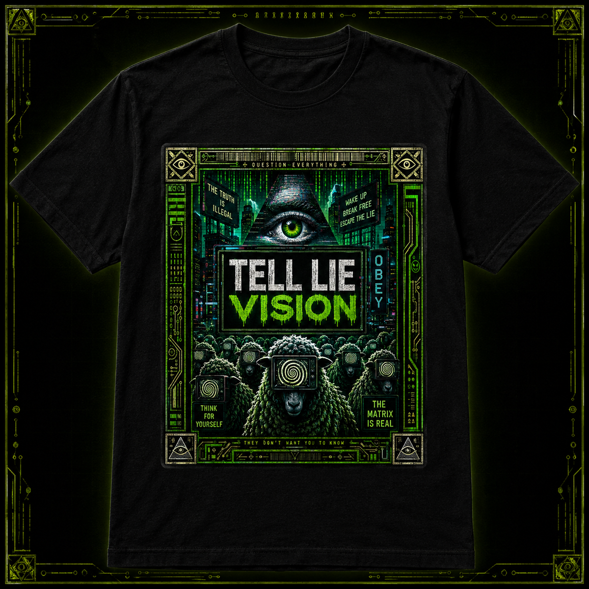 Lie vision tee